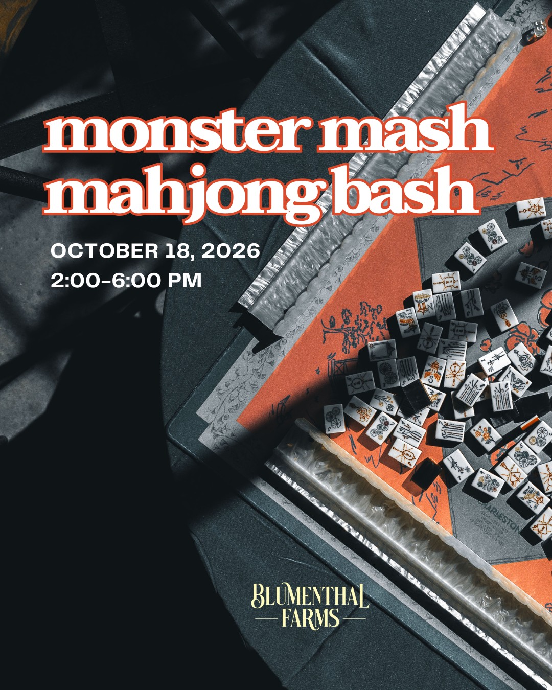 The Monster Mash Mahjong Bash will take place at Blumenthal Farms on October 18, 2026.